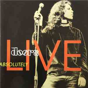 The Doors - Absolutely Live