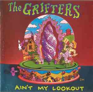 The Grifters - Ain't My Lookout