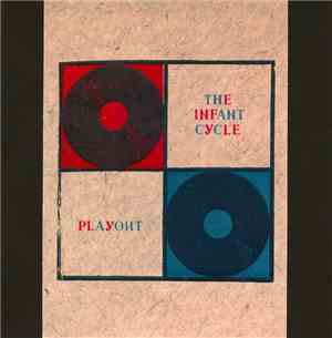 The Infant Cycle - Playout