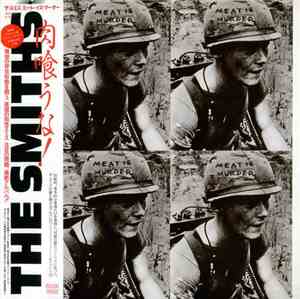 The Smiths = ザ・スミス - Meat Is Murder = ミート・イズ・マーダー