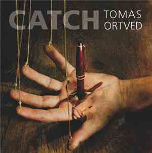 Tomas Ortved - Catch