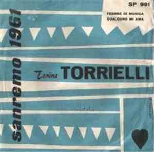 Tonina Torrielli - Febbre Di Musica / Qualcuno Mi Ama