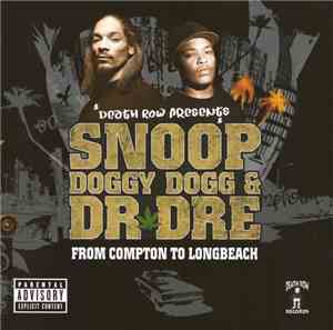 Various - Death Row Presents Dr Dre & Snoop Doggy Dogg From Compton To Long ...