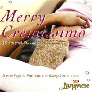 Various - Merry Cremissimo - 15 Kuschel-Classics