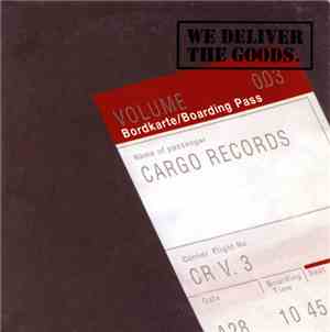 Various - We Deliver The Goods Volume 003
