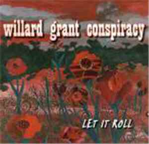 Willard Grant Conspiracy - Let It Roll