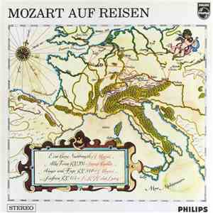 Wolfgang Amadeus Mozart - Mozart Auf Reisen