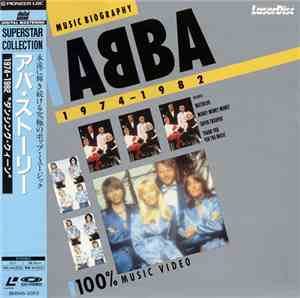 ABBA - Music Biography 1974-1982