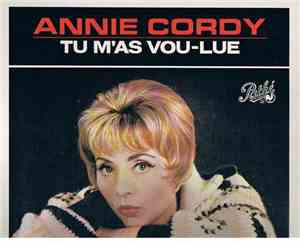 Annie Cordy - Tu M'as Vou-lue