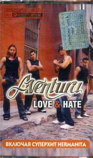 Aventura - Love & Hate