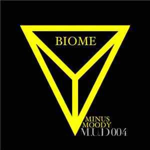 Biome  - Minus / Moody