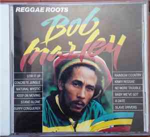 Bob Marley - Reggae Roots