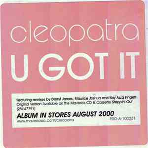Cleopatra - U Got It