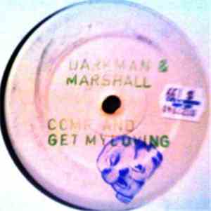 Darkman  & Marshall  - Come And Get My Loving
