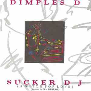 Dimples D - Sucker DJ