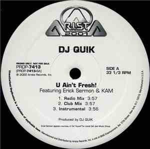 DJ Quik - U Ain't Fresh! / Speak On It