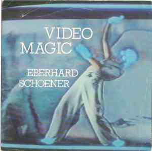 Eberhard Schoener - Video Magic