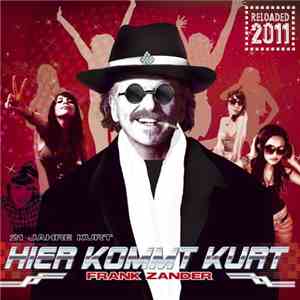 Frank Zander - Hier kommt Kurt Reloaded 2011