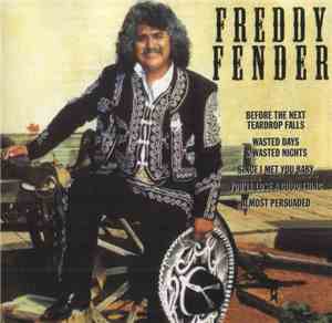 Freddy Fender  - Famous Country Music Makers