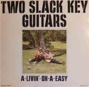 Gabby Pahinui And  Atta Isaacs - Two Slack Key Guitars