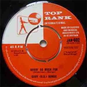 Gary (U.S.) Bonds - Dear Lady Twist / Havin' So Much Fun