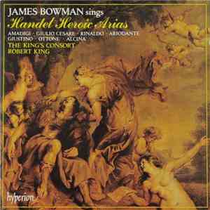 Georg Friedrich Händel - James Bowman , The King's Consort, Robert King - J ...