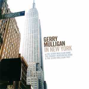 Gerry Mulligan - In New York