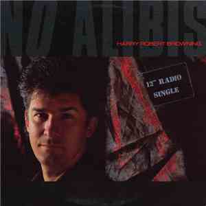 Harry Robert Browning - No Alibis