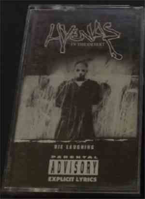 Hyenas In The Desert - Die Laughing