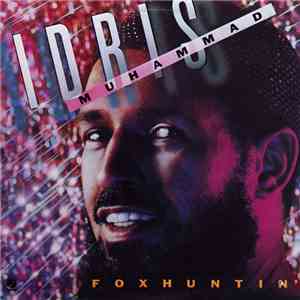 Idris Muhammad - Foxhuntin'