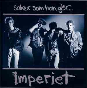 Imperiet - Saker Som Hon Gör