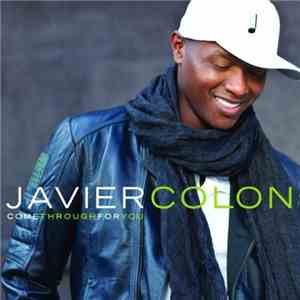 Javier Colon - Come Through For You