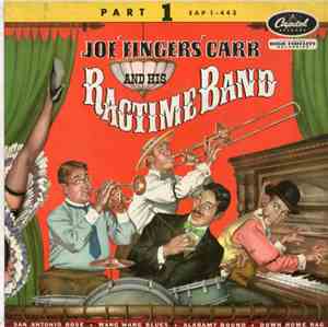 Joe 'Fingers' Carr And His Ragtime Band - Part 1