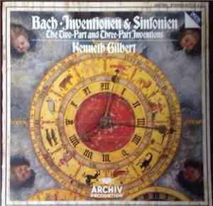 J.S. Bach, Kenneth Gilbert - The Two-Part And Three-Part Inventions