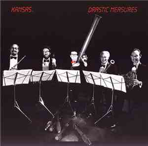 Kansas  - Drastic Measures