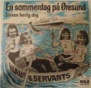 Klaus & Servants - En sommerdag på Øresund