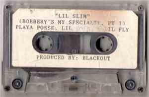 Lil Slim - Robbery's My Specialty