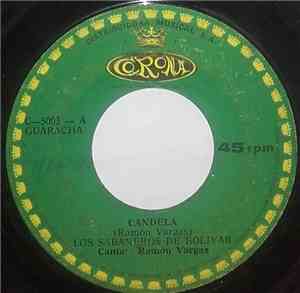 Los Sabaneros De Bolivar - Candela / Mis Pesares