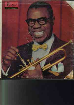 Louis Armstrong - Satchmo . . . A Musical Autobiography Of Louis Armstrong