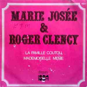 Marie Josée & Roger Clency - La Famille Coutou / Mademoiselle Meme