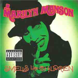 Marilyn Manson - Smells Like Children