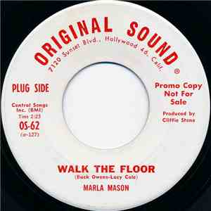 Marla Mason - Walk The Floor / Over And Over Again