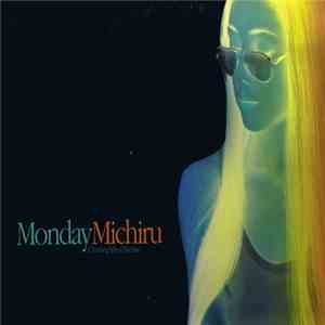 Monday Michiru - Chasing After The Sun