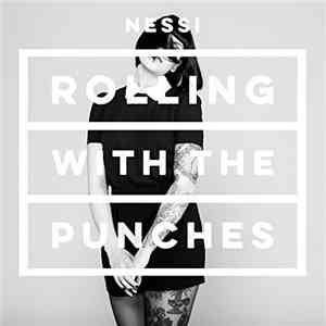 Nessi  - Rolling With The Punches