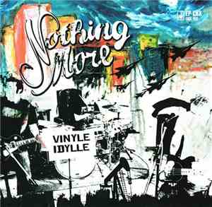 Nothing More - Vinyle Idylle
