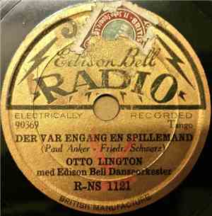 Otto Lington Med Edison Bell Danseorkester - Jeg Kommer I Nat Under Balkone ...