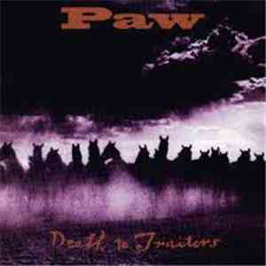 Paw - Death To Traitors