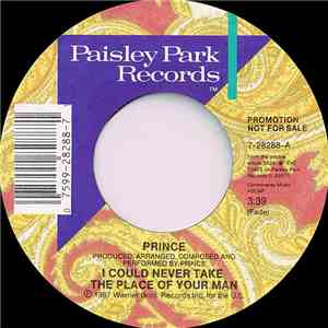 Prince - I Could Never Take The Place Of Your Man
