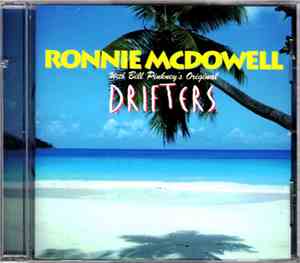 Ronnie McDowell With Bill Pinkney's Original Drifters - Ronnie McDowell Wit ...