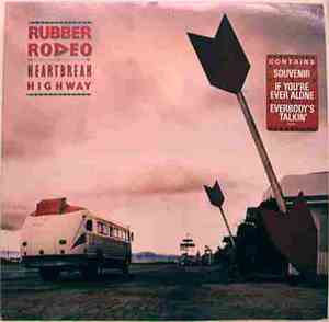 Rubber Rodeo - Heartbreak Highway